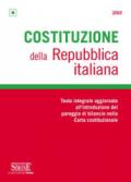 Costituzione della Repubblica italiana. Testo integrale aggiornato all'introduzione del pareggio di bilancio nella Carta costituzionale
