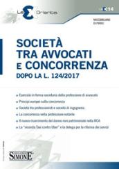 Società tra avvocati e concorrenza dopo la l. 124/2017