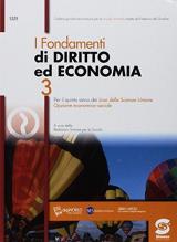 I fondamenti di diritto ed economia. Per il 5° anno dei Licei delle scienze sociali e licei delle scienze umane. Con ebook. Con espansione online. Vol. 3