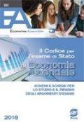 Il codice per l'esame di Stato di economia aziendale. Raccolta tecnico-normativa per la seconda prova scritta negli istituti tecnici e professionali