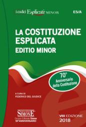 La Costituzione esplicata. Ediz. minore