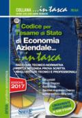 Il codice per l'esame di stato di economia aziendale. Raccolta tecnico-normativa per la seconda prova scritta negli istituti tecnici e professionali-Schemi e schede per lo studio e il ripasso degli argomenti trattati