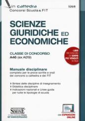 SCIENZE GIURIDICHE ED ECONOMICHE - MANUALE DISCIPLINARE PER CONORSO E FIT A46 -