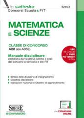 MATEMATICA E SCIENZE - MANUALE - CONCORSO E FIT CLASSE DI CONCORSO A28 (A059).