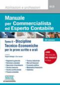 Manuale per commercialista ed esperto contabile. 2: Discipline tecnico-economiche per le prove scritte e orali