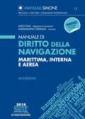 Manuale di diritto della navigazione marittima, interna e aerea