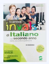 La prova INVALSI di italiano. Per la 2ª classe delle Scuole superiori. Con e-book. Con espansione online