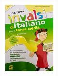 La prova INVALSI di italiano. Per la 3ª classe della Scuola media. Con e-book. Con espansione online