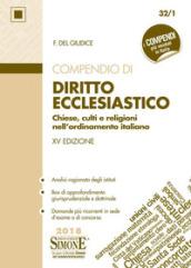 Compendio di diritto ecclesiastico. Chiese, culti e religioni nell'ordinamento italiano