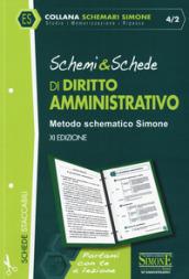 Schemi & schede di diritto amministrativo