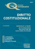 Diritto costituzionale. Manuale di base per la preparazione alla prova orale