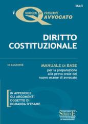 Diritto costituzionale. Manuale di base per la preparazione alla prova orale