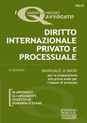 Diritto internazionale privato e processuale. Manuale di base per la preparazione alla prova orale