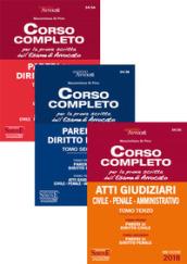 Corso completo per la prova scritta dell'esame di avvocato: Pareri di diritto civile-Pareri di diritto penale-Atti giudiziari: civile, penale, amministrativo