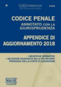 Codice penale annotato con la giurisprudenza. Appendice di aggiornamento 2018