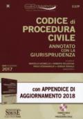 Codice di procedura civile annotato con la giurisprudenza-Appendice di aggiornamento 2018. Con CD-ROM