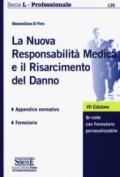 La nuova responsabilità medica e il risarcimento del danno