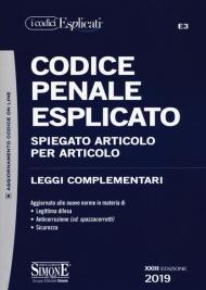 Codice penale esplicato. Spiegato articolo per articolo. Leggi complementari