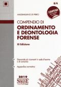 Compendio di ordinamento e deontologia forense