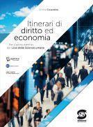 Itinerari di diritto ed economia. Per il primo biennio dei Licei delle scienze umane. Con e-book. Con espansione online