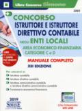 Concorso istruttore e istruttore direttivo contabile negli enti locali. Area economico-finanziaria. Categorie C e D. Con aggiornamento online