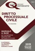 Diritto processuale civile. Manuale di base per la preparazione alla prova orale dell'esame di avvocato