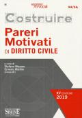 Costruire pareri motivati di diritto civile