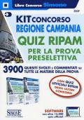 Kit concorso Regione Campania. Quiz RIPAM per la prova preselettiva. 3900 quesiti svolti e commentati su tutte le materie della prova. Con software di simulazione