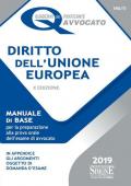 Diritto dell'Unione Europea. Manuale di base per la preparazione alla prova orale dell'esame di avvocato