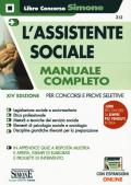 L' assistente sociale. Manuale completo per concorsi e prove selettive. Con espansioni online