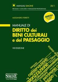 Manuale di diritto dei beni culturali del paesaggio