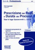 Prescrizione dei reati e durata dei processi dopo la legge Spazzacorrotti (L. 3/2019)