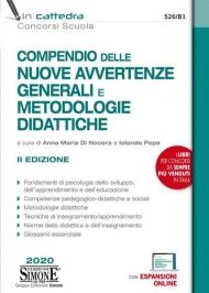 Compendio delle nuove avvertenze generali e metodologie didattiche. Con Contenuto digitale per accesso on line