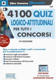 4100 quiz logico-attitudinali per tutti i concorsi. Con espansioni online. Con software di simulazione