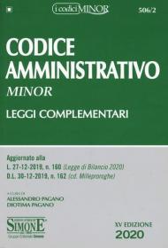 Codice amministrativo. Leggi complementari. Ediz. minor