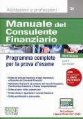 Manuale del consulente finanziario. Programma completo per la prova d'esame. Con software di simulazione