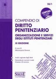 Compendio di diritto penitenziario. Organizzazione e servizi degli istituti penitenziari