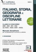 Italiano, storia, geografia e discipline letterarie. Classi di concorso A22-A12-A11-A13 (ex A043- A050-A051-A052). Manuale disciplinare per la preparazione ai concorsi a cattedra. Con espansioni online