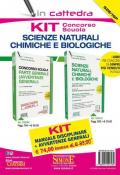 Kit concorso scuola. Scienze Naturali, chimiche e biologiche. Manuale disciplinare + Avvertenze generali. Classe di concorso A50 (ex A060)