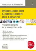 Manuale del consulente del lavoro. Programma completo per la prova scritta e orale. Con Contenuto digitale per accesso on line