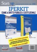 Iperkit esame di diritto pubblico e costituzionale: Ipercompendio diritto pubblico e costituzionale-Schemi & schede di diritto pubblico e costituzionale