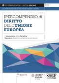 Ipercompendio diritto dell'Unione Europea