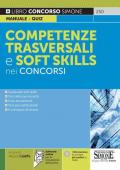 Competenze trasversali e soft skills nei concorsi. Con software di simulazione