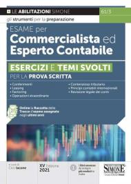 Esame per commercialista ed esperto contabile. Esercizi e temi svolti per la prova scritta