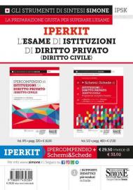 Iperkit l'esame di Istituzioni di Diritto Privato (Diritto Civile): Ipercompendio di istituzioni di diritto privato (diritto civile)-Schemi & schede di istituzioni di diritto privato (diritto civile). Programma completo d'esame