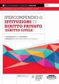 Ipercompendio di istituzioni di diritto privato (diritto civile)