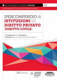 Ipercompendio di istituzioni di diritto privato (diritto civile)