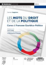 Les Mots du Droit et de la Politique. Corso di Francese Giuridico-economico