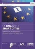 La DPIA nelle Smart Cities. Vademecum: dal frontespizio alla presentazione del documento