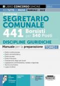 Concorso Segretario Comunale - 441 Borsisti per 340 Posti - Discipline giuridiche - Manuale per la preparazione - TOMO I: Vol. 1